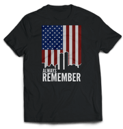 Always Remember 9/11 Unisex T-Shirt | Patriotic September 11th Tribute Tee - PatriotDepot.com