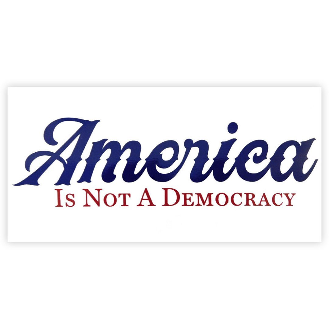 America is Not a Democracy Bumper Sticker - PatriotDepot.com