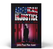 American Injustice: My Battle to Expose the Truth (Hardcover) - PatriotDepot.com