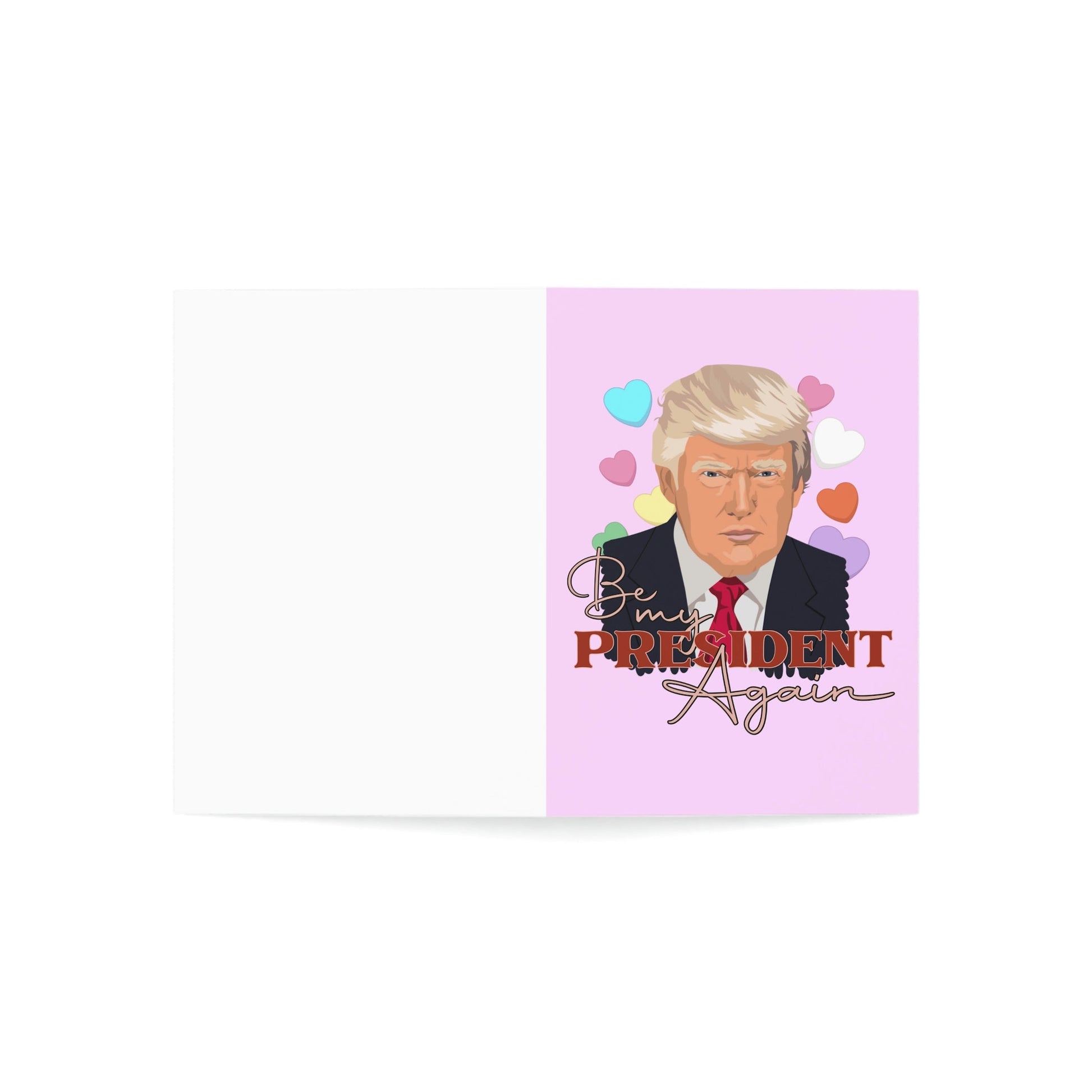 Be My President Again Trump Greeting Cards (1, 10, 30, and 50pcs) - PatriotDepot.com