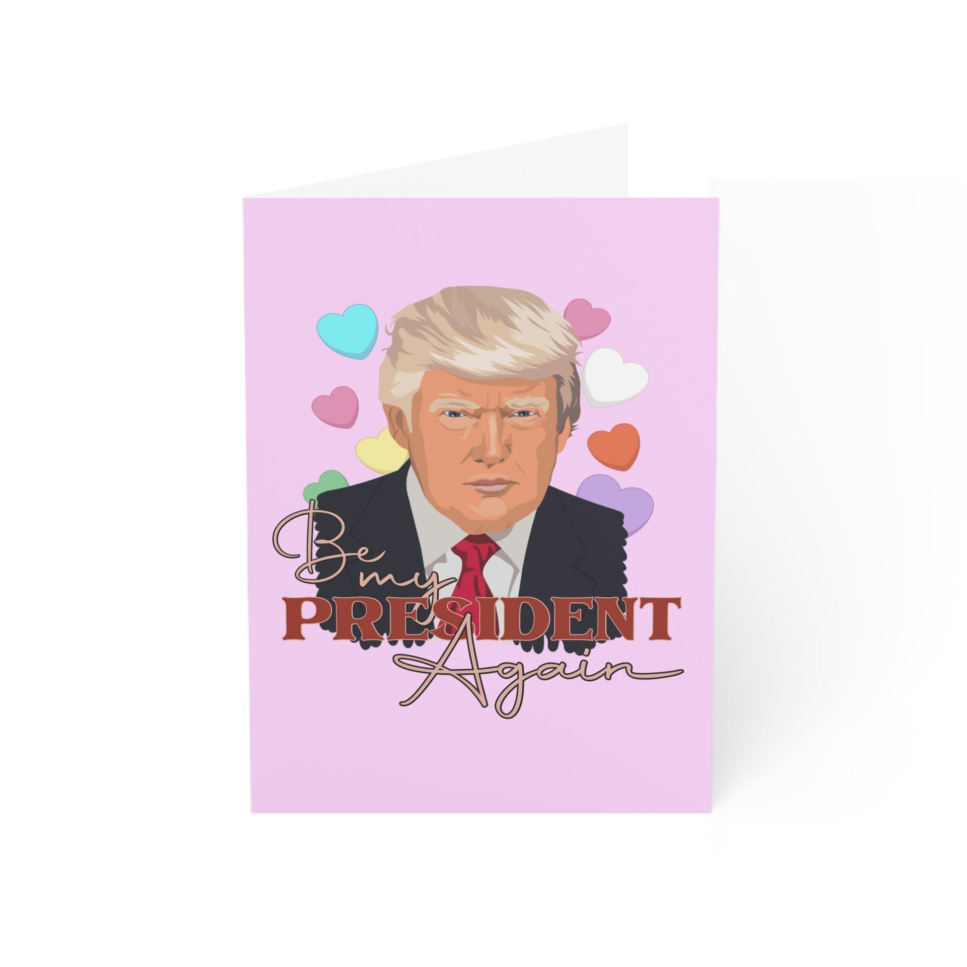 Be My President Again Trump Greeting Cards (1, 10, 30, and 50pcs) - PatriotDepot.com