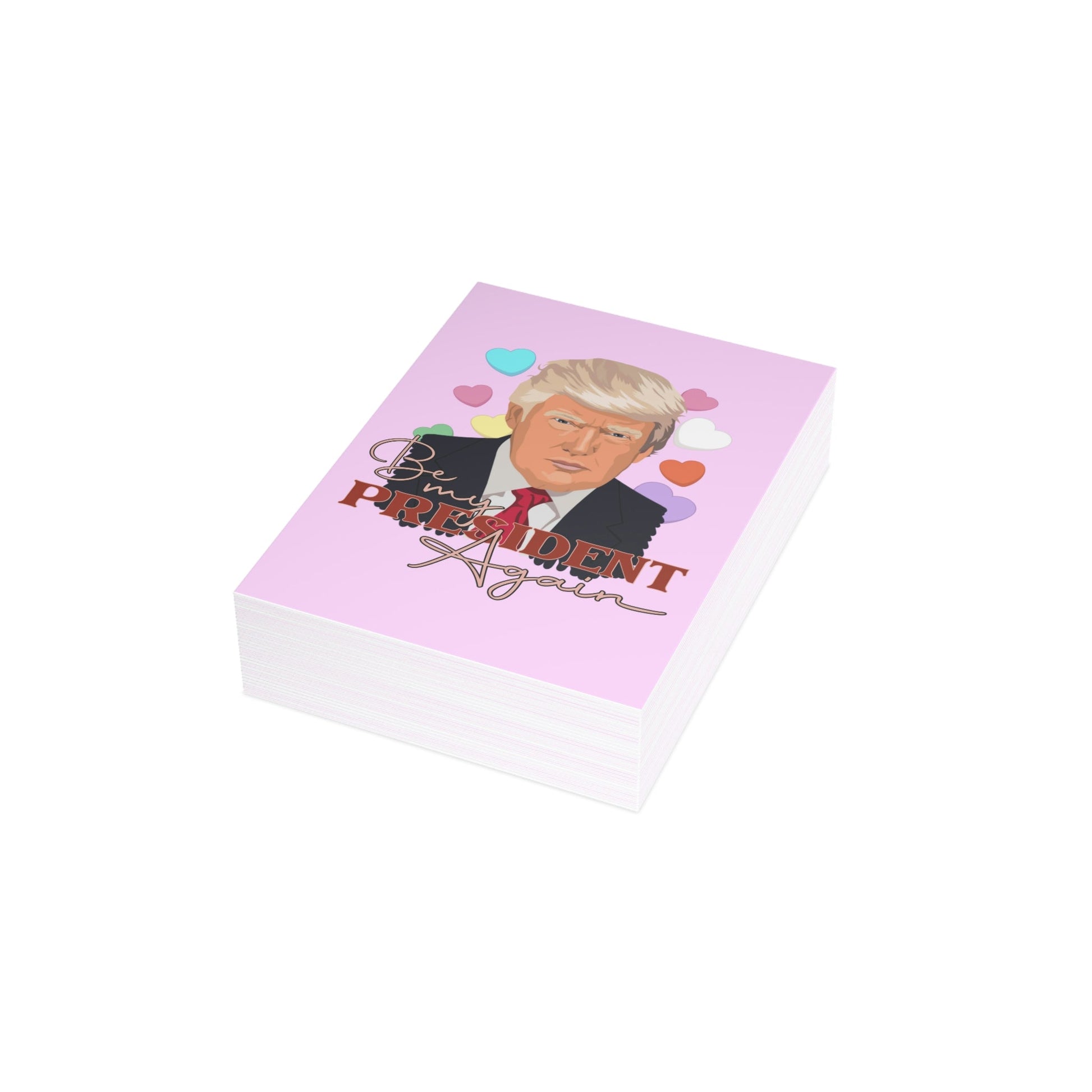 Be My President Again Trump Greeting Cards (1, 10, 30, and 50pcs) - PatriotDepot.com