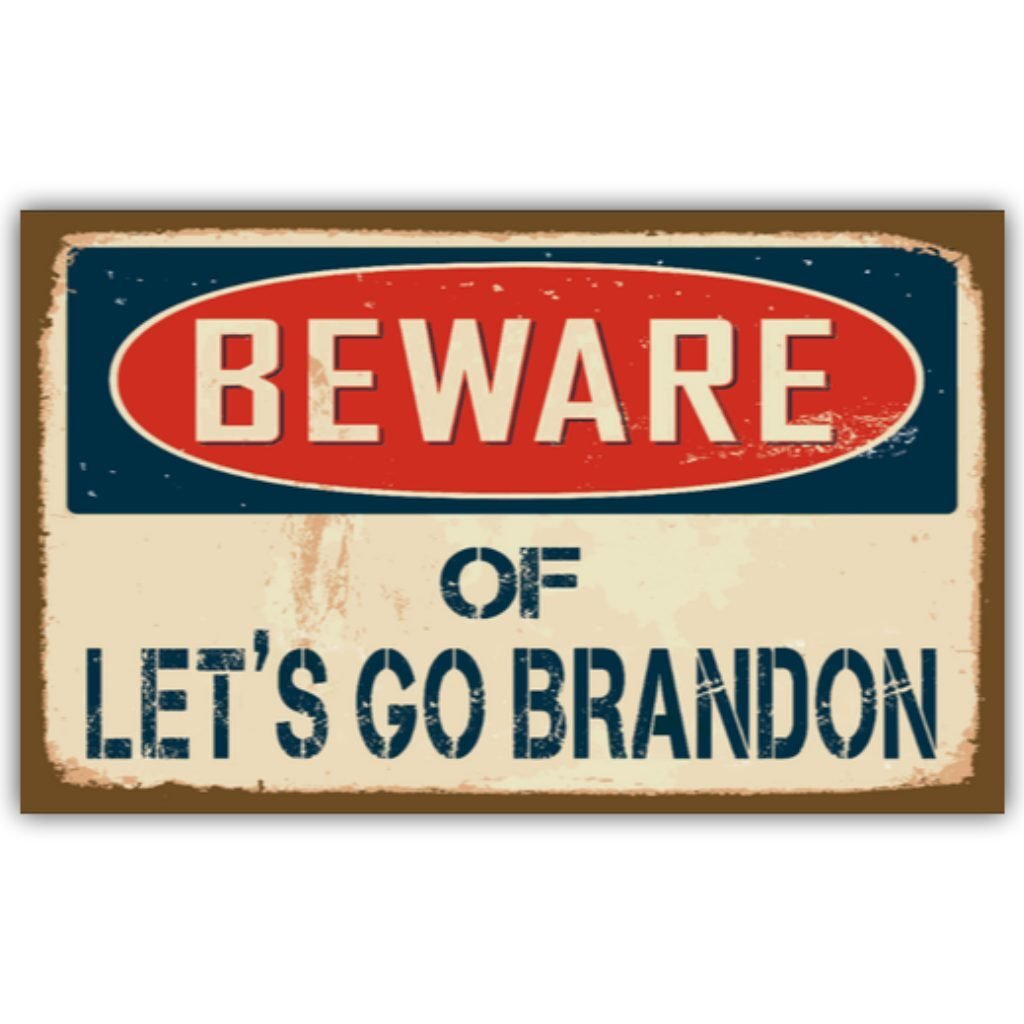 Beware of Let's Go Brandon 3'x5' Flag - PatriotDepot.com