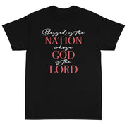 Blessed is the Nation Whose God is Lord Unisex T-Shirt - PatriotDepot.com