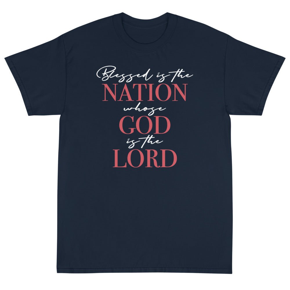 Blessed is the Nation Whose God is Lord Unisex T-Shirt - PatriotDepot.com