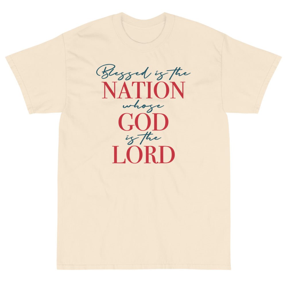 Blessed is the Nation Whose God is Lord Unisex T-Shirt - PatriotDepot.com