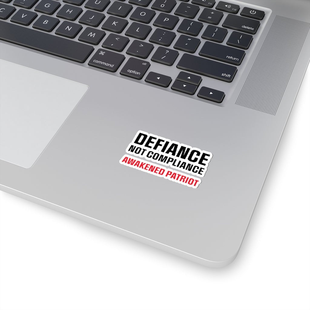 Defiance Not Compliance Kiss - Cut Stickers (4 sizes) - PatriotDepot.com