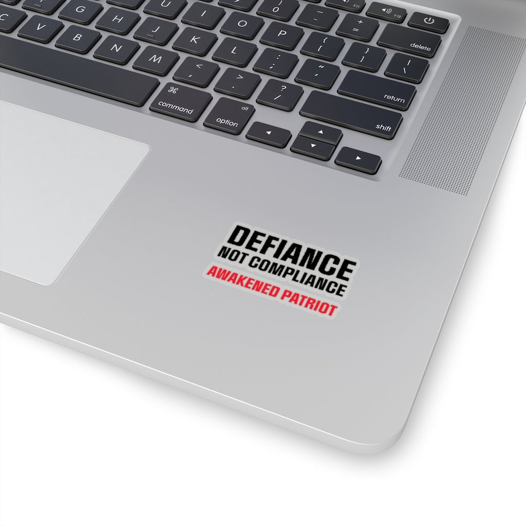 Defiance Not Compliance Kiss - Cut Stickers (4 sizes) - PatriotDepot.com