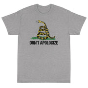 Don't Apologize Unisex T-Shirt - PatriotDepot.com
