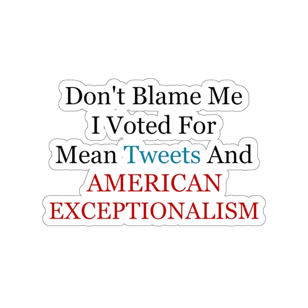 Don't Blame Me, Kiss - Cut Stickers (4 sizes) - PatriotDepot.com