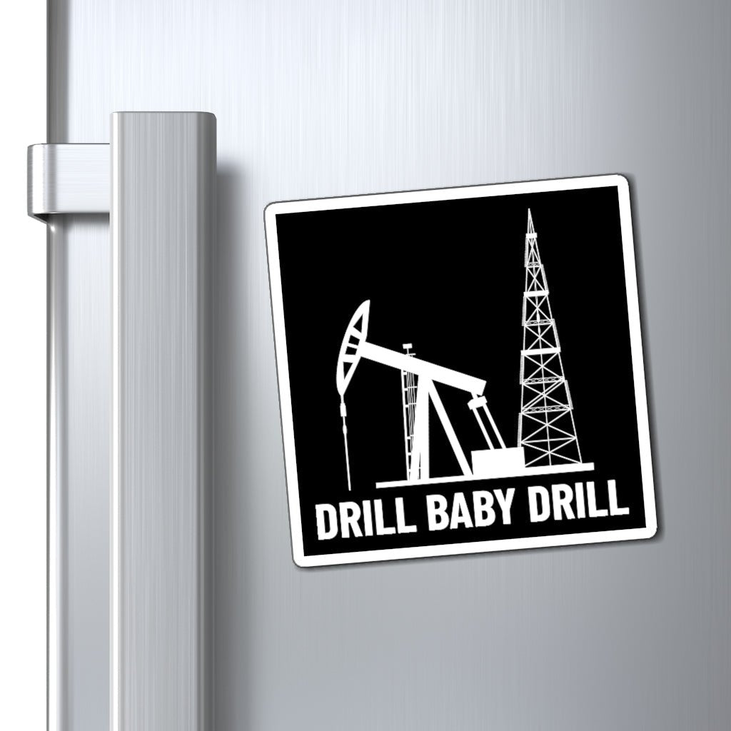 Drill Baby Drill 2 Magnet - PatriotDepot.com
