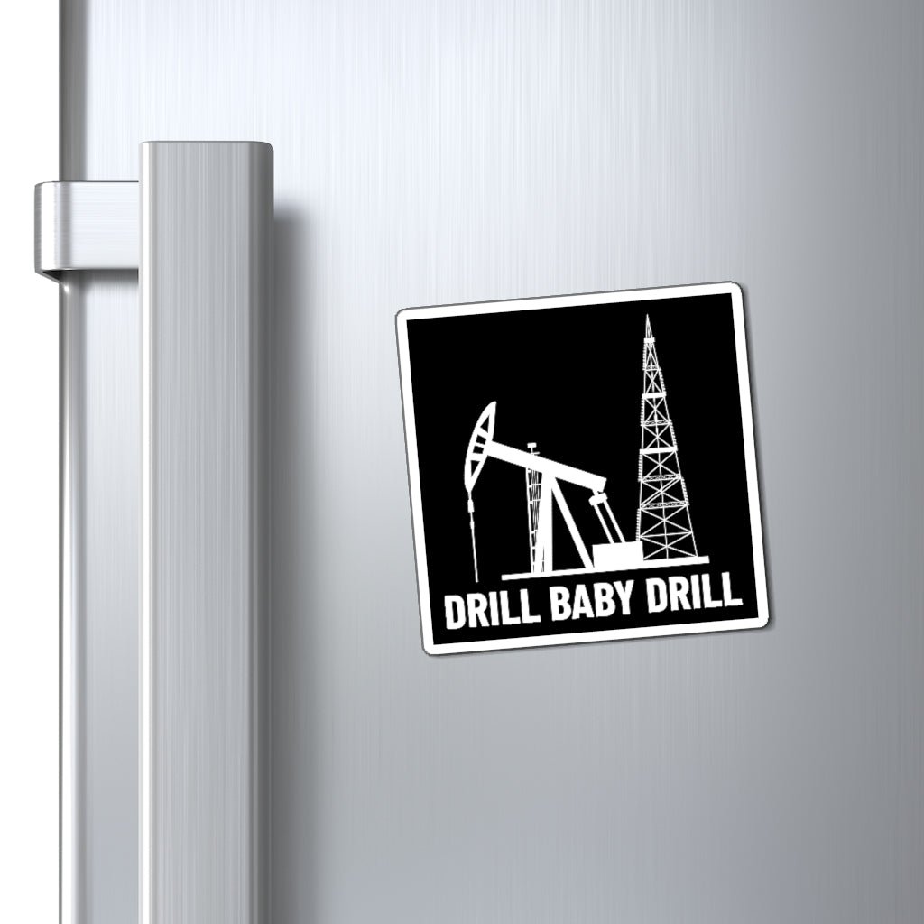 Drill Baby Drill 2 Magnet - PatriotDepot.com