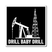 Drill Baby Drill 2 Magnet - PatriotDepot.com