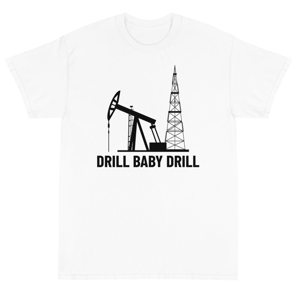 Drill Baby Drill 2 Unisex T-Shirt - PatriotDepot.com