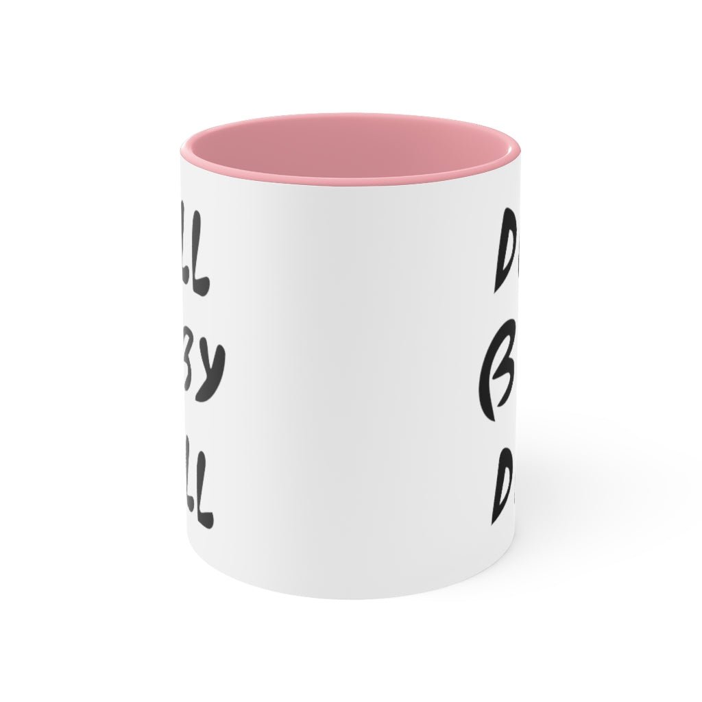 Drill Baby Drill Mug - PatriotDepot.com