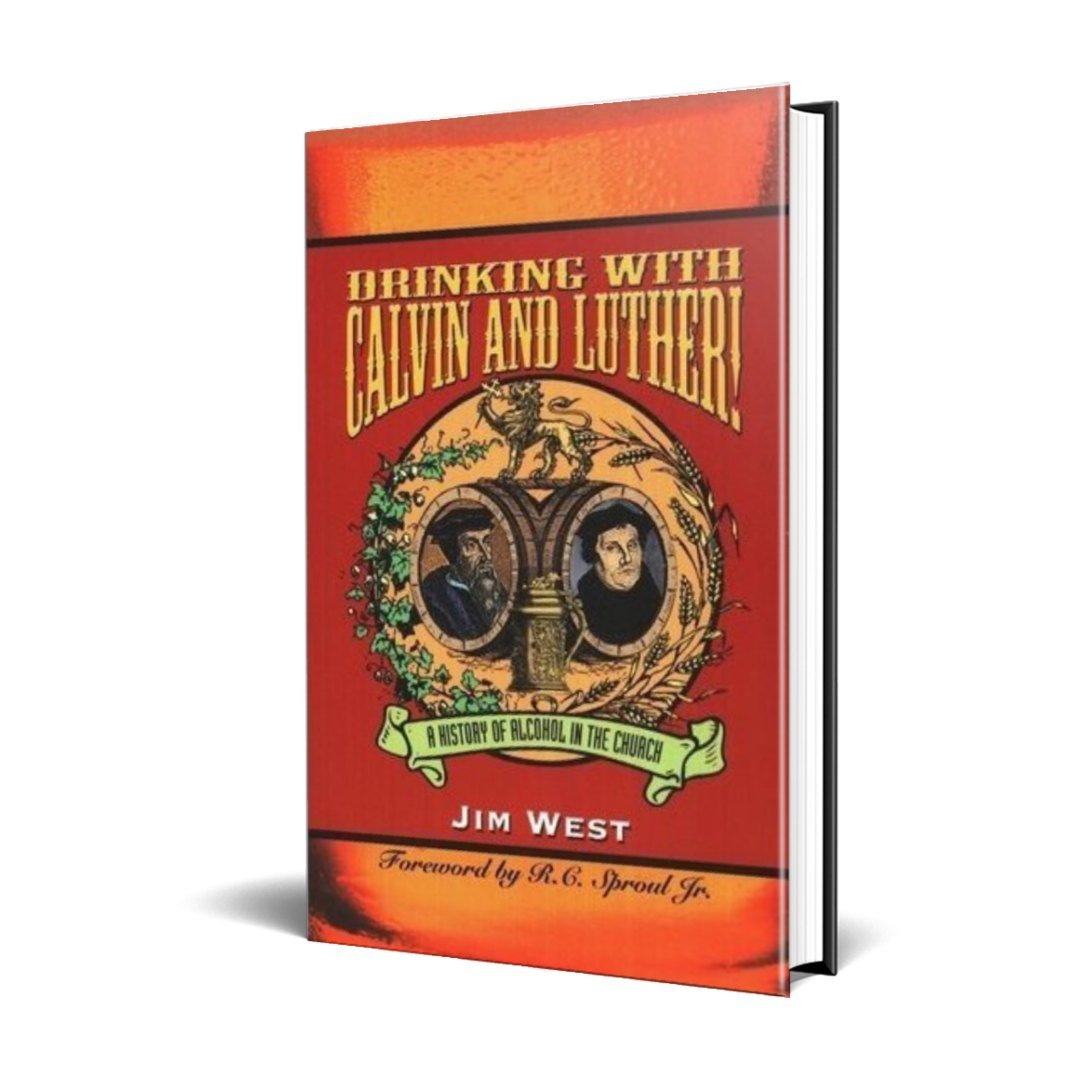 Drinking with Calvin and Luther Book - PatriotDepot.com