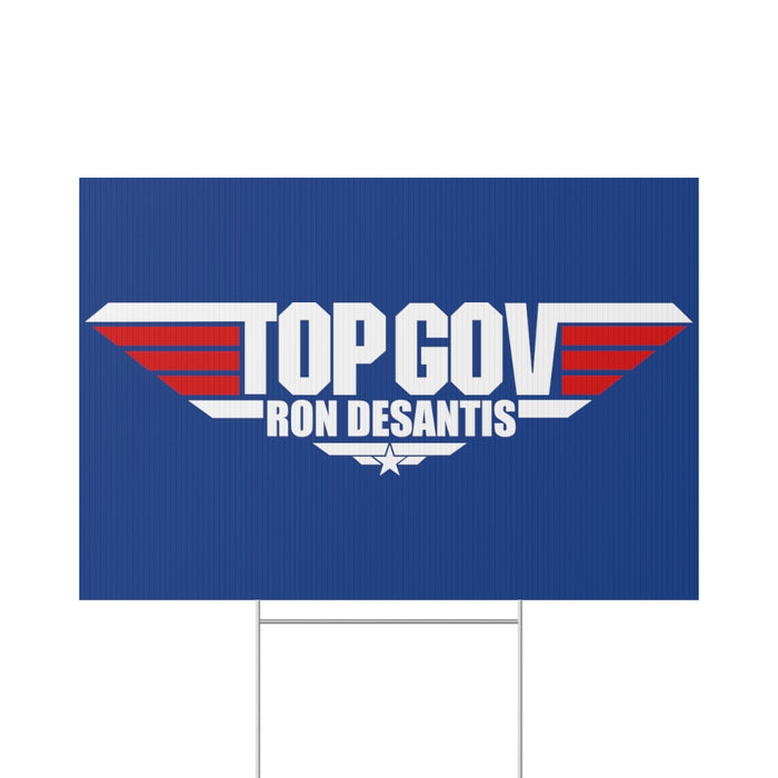 Custom "Top Gov" Ron DeSantis Yard Sign (22"x15") Made in the USA