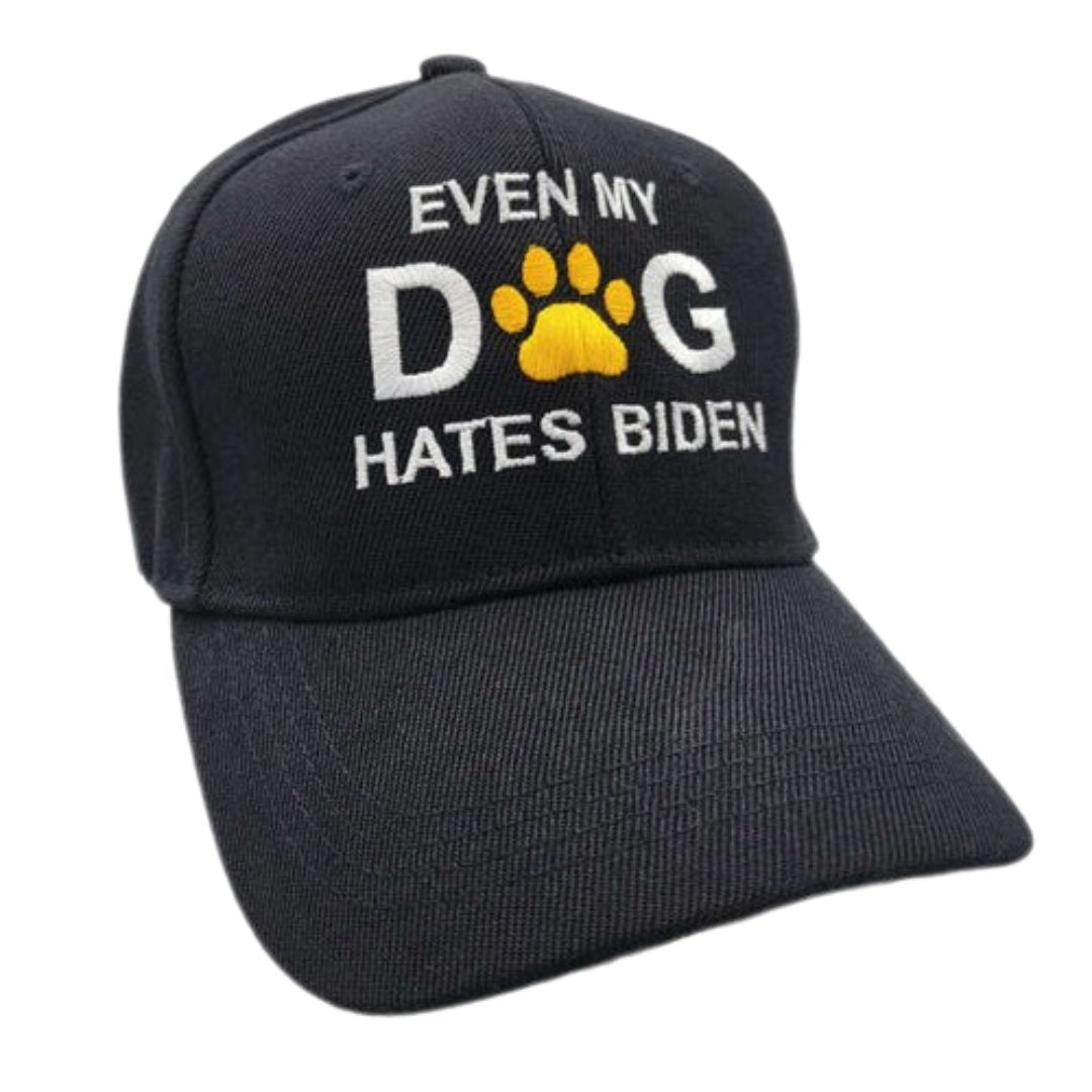 Even My Dog Hates Biden Embroidered Hat (Black) - PatriotDepot.com