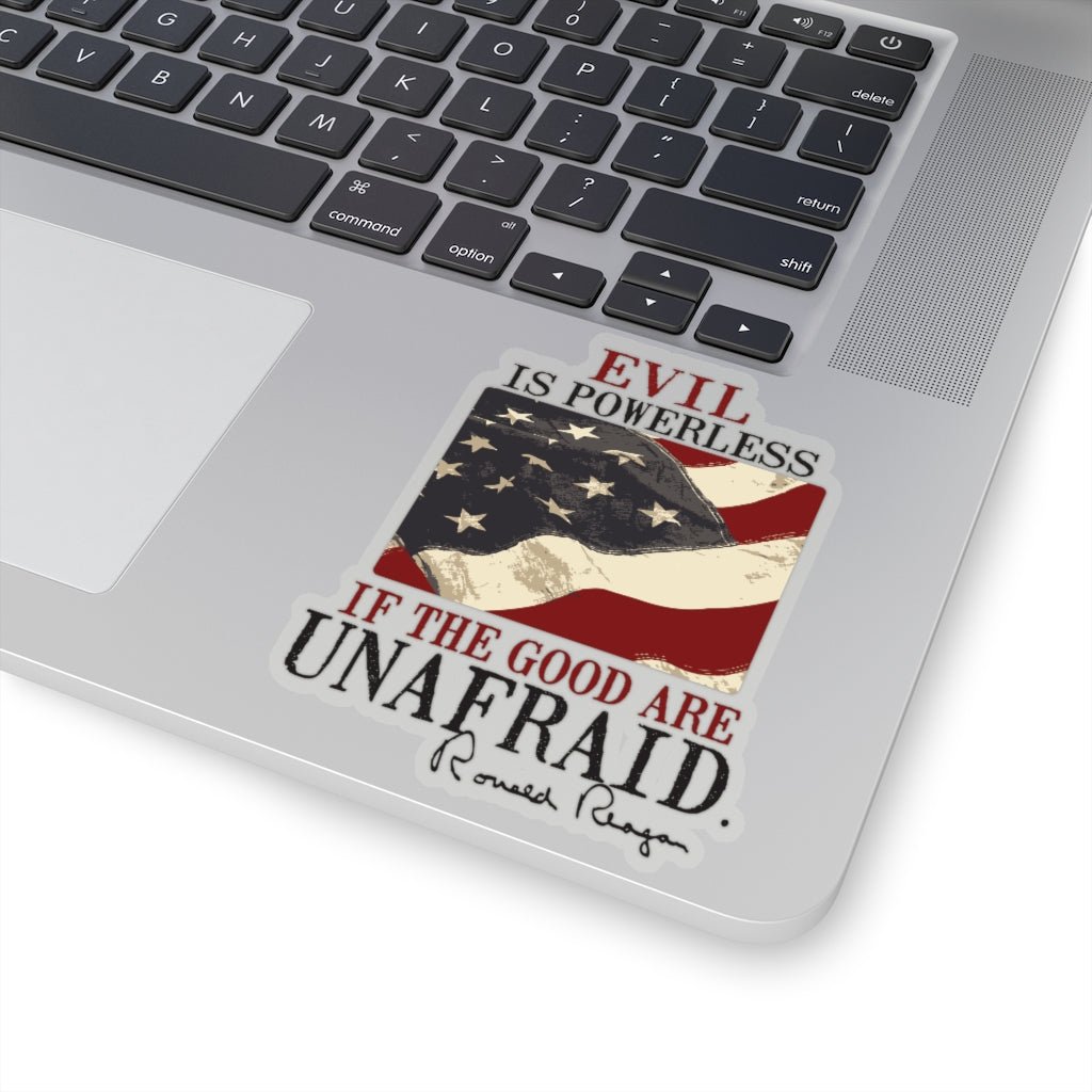 Evil Is Powerless Kiss - Cut Stickers (4 sizes) - PatriotDepot.com