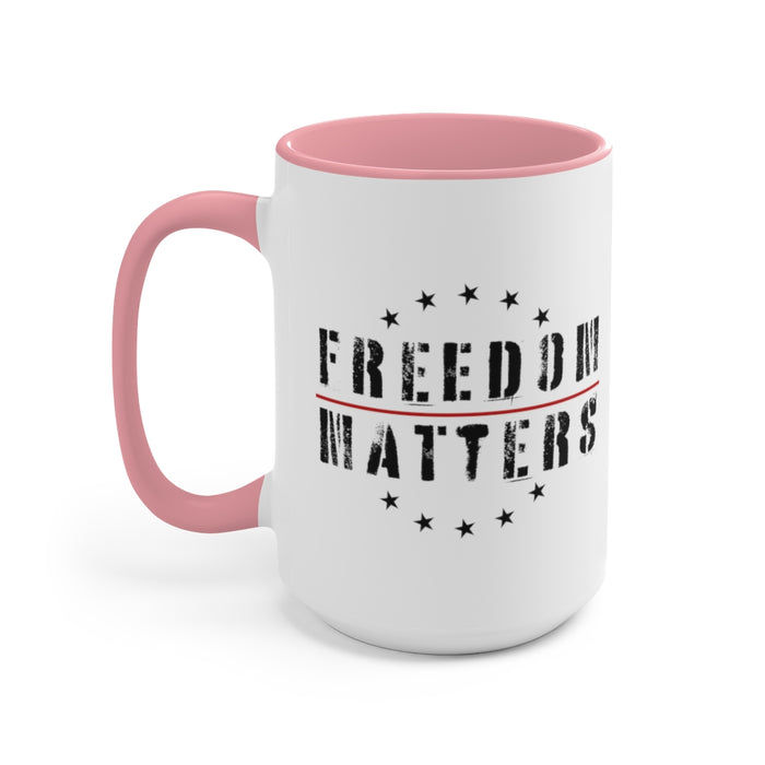Freedom Matters Mug (3 colors, 2 sizes)