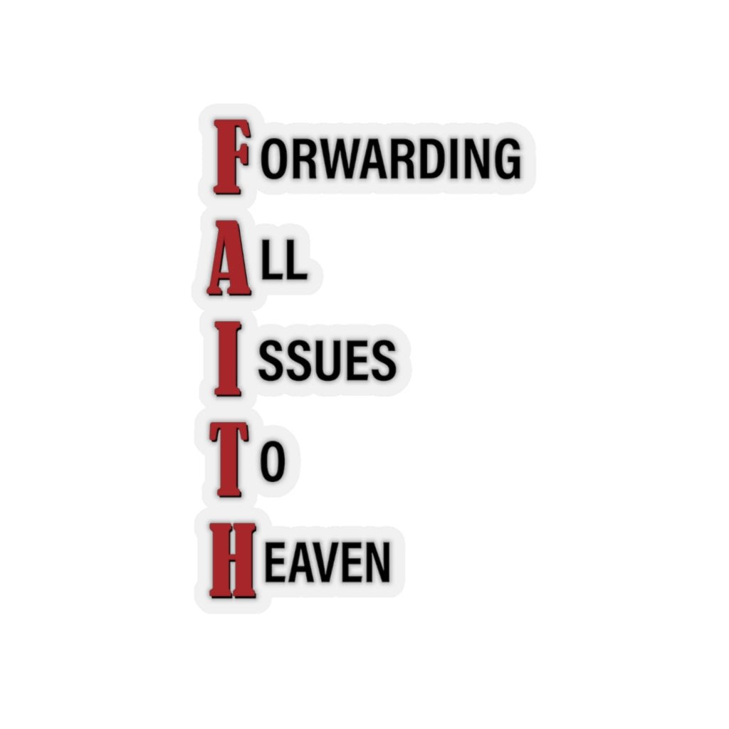 FAITH Kiss - Cut Stickers (4 sizes) - PatriotDepot.com
