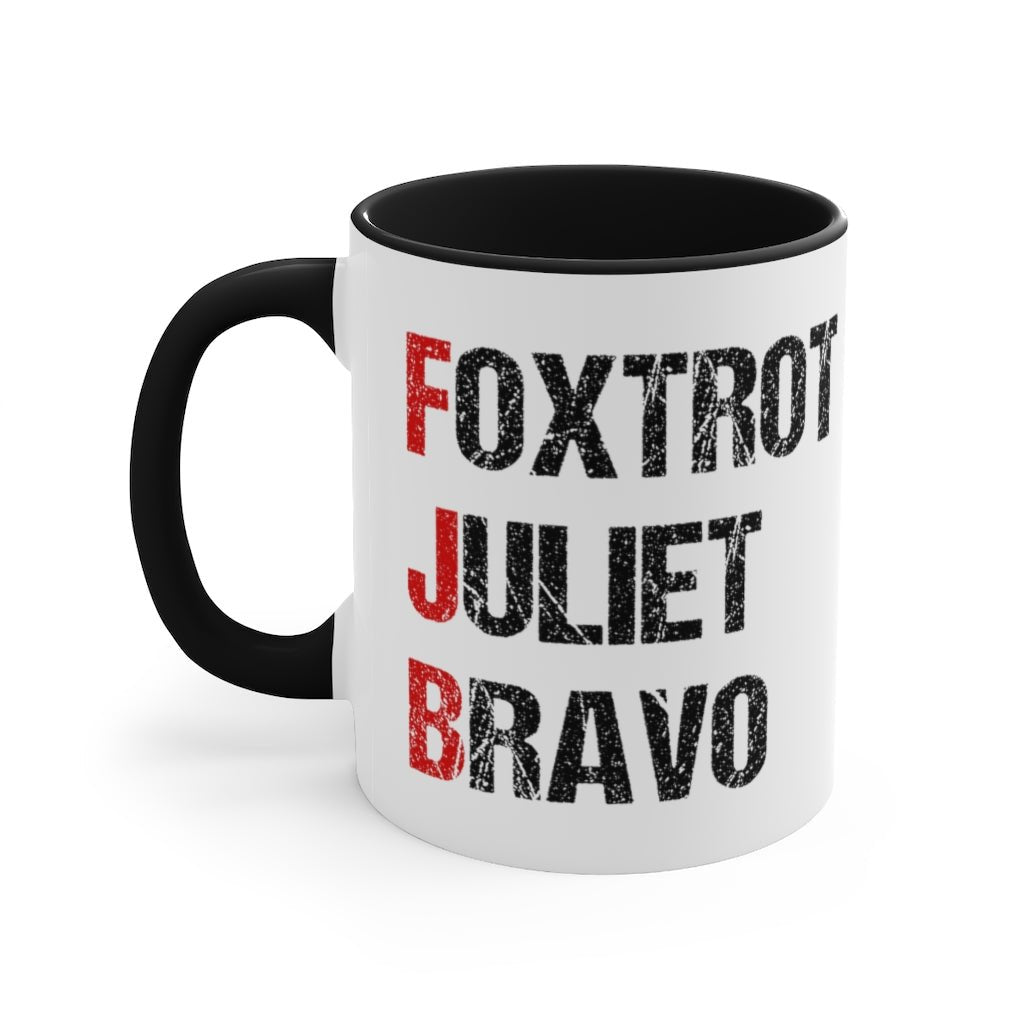 Foxtrot Juliet Bravo Mug (2 sizes, 2 colors) - PatriotDepot.com