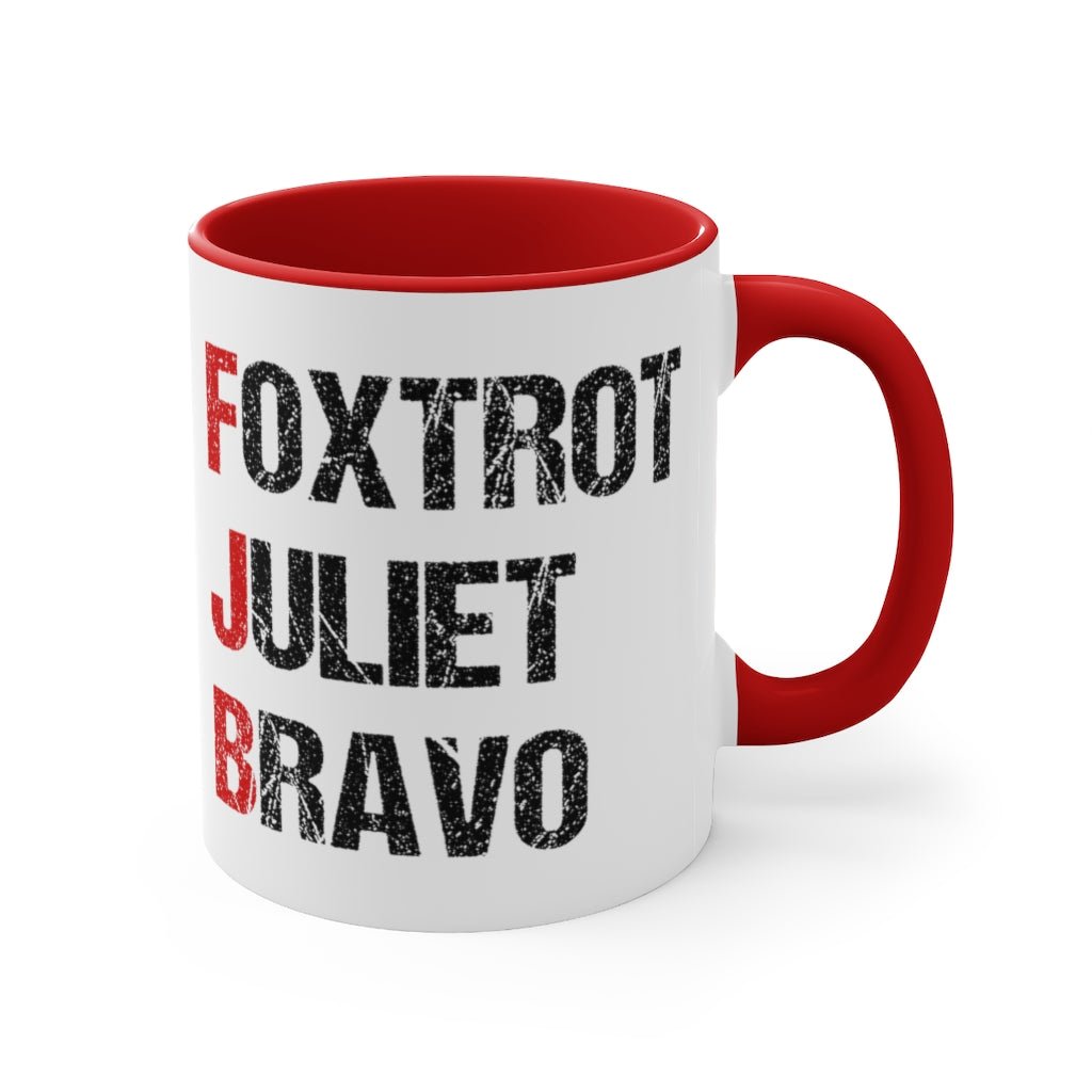 Foxtrot Juliet Bravo Mug (2 sizes, 2 colors) - PatriotDepot.com