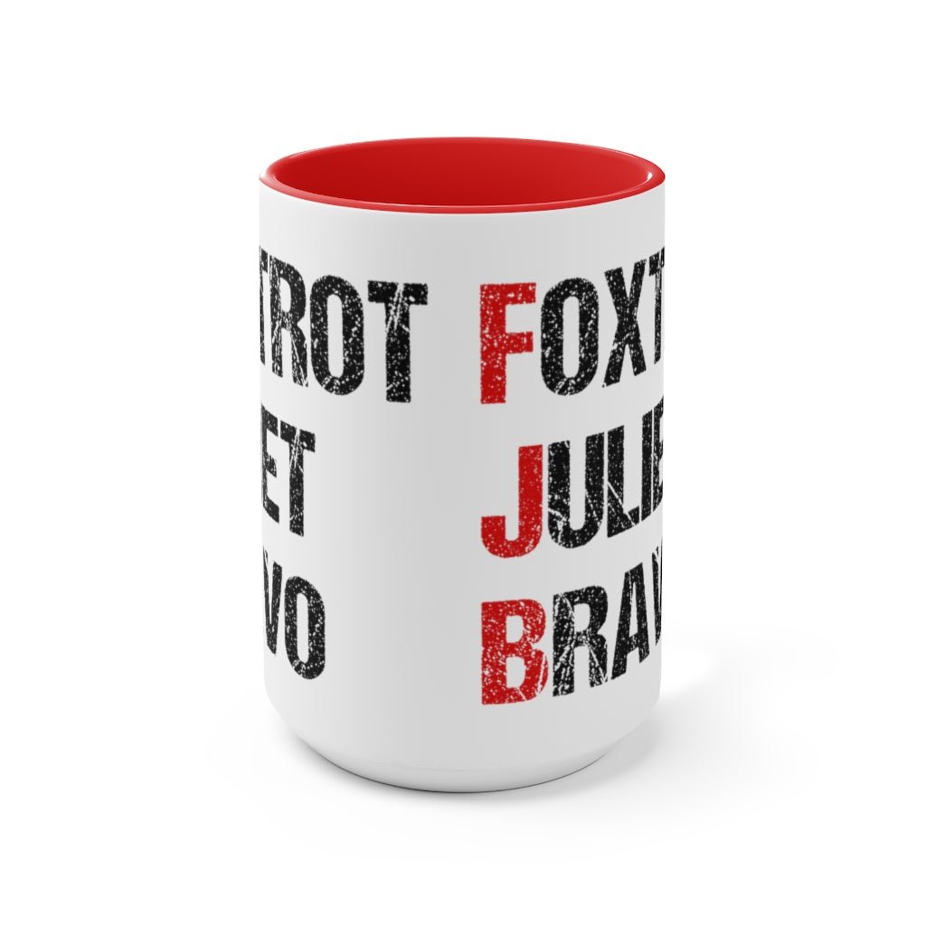 Foxtrot Juliet Bravo Mug (2 sizes, 2 colors) - PatriotDepot.com