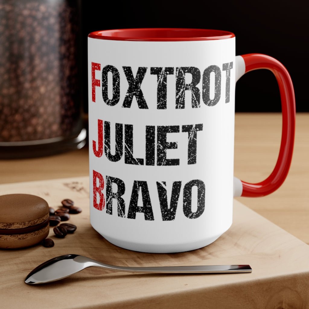 Foxtrot Juliet Bravo Mug (2 sizes, 2 colors) - PatriotDepot.com