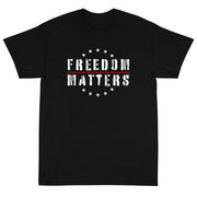 Freedom Matters Unisex T-Shirt - PatriotDepot.com