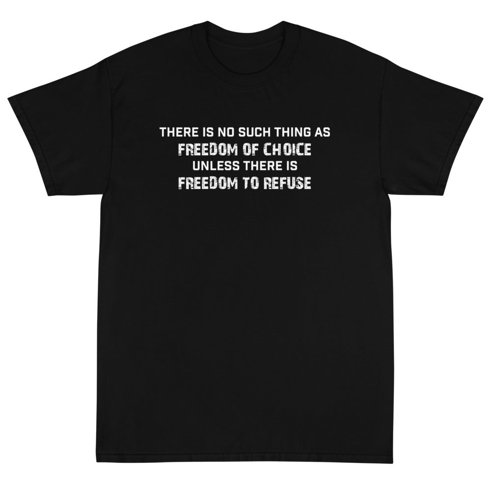 Freedom of Choice Unisex T-Shirt - PatriotDepot.com