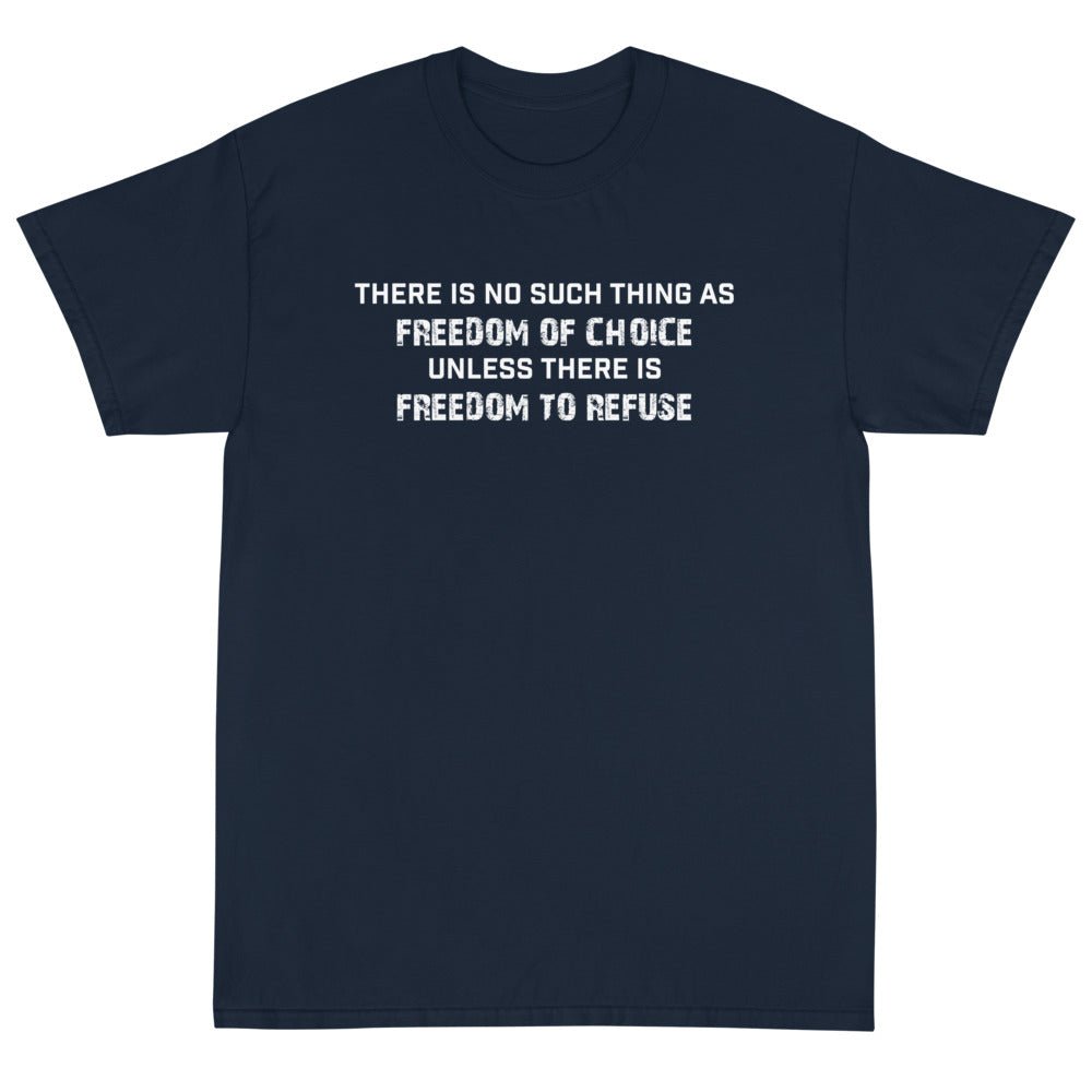Freedom of Choice Unisex T-Shirt - PatriotDepot.com