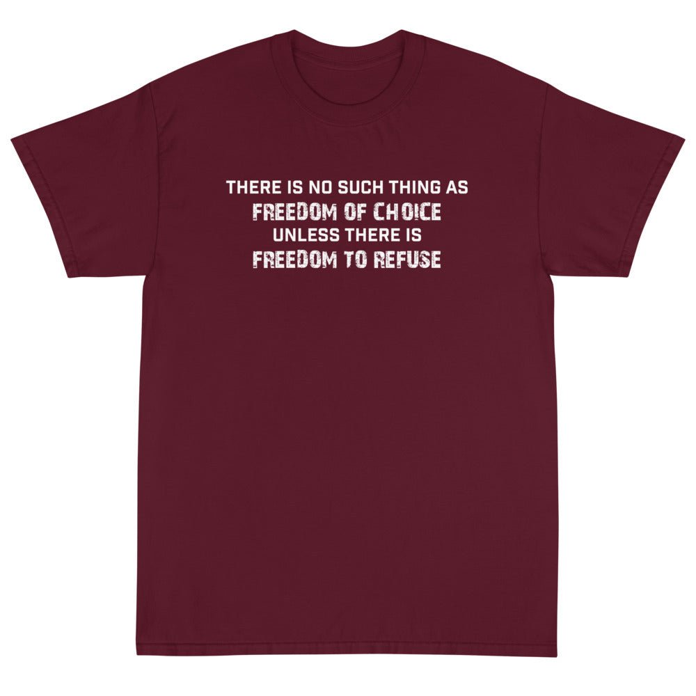 Freedom of Choice Unisex T-Shirt - PatriotDepot.com