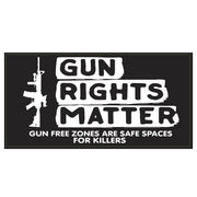 Gun Rights Matter Gun Free Zones Are Safe Spaces for Killers Weatherproof Sticker - PatriotDepot.com