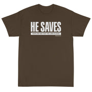 He Saves Unisex T-Shirt - PatriotDepot.com