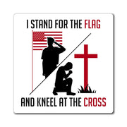 I Stand For The Flag And Kneel For The Cross Magnet - PatriotDepot.com