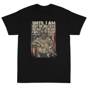 I Will Fight Unisex T-Shirt - PatriotDepot.com