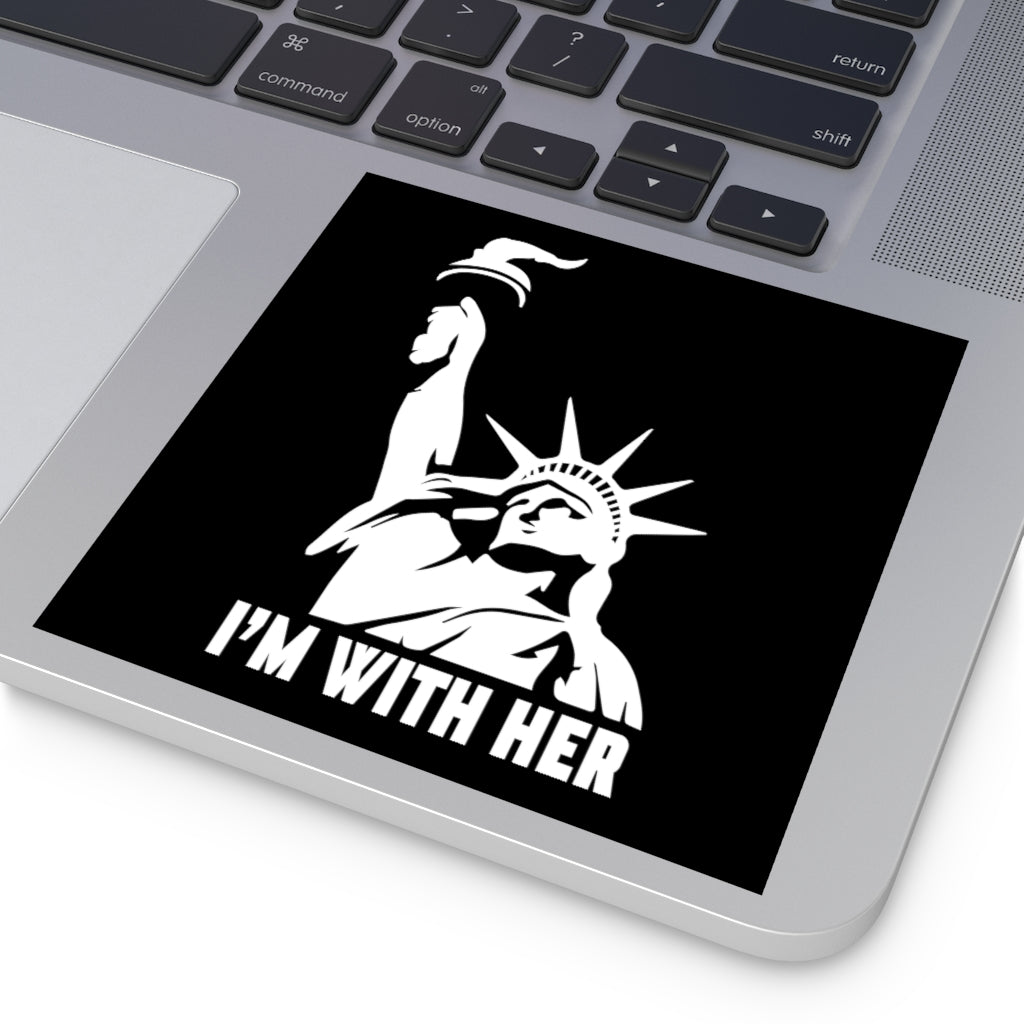 I'm With Her Sticker (Indoor\Outdoor) - PatriotDepot.com