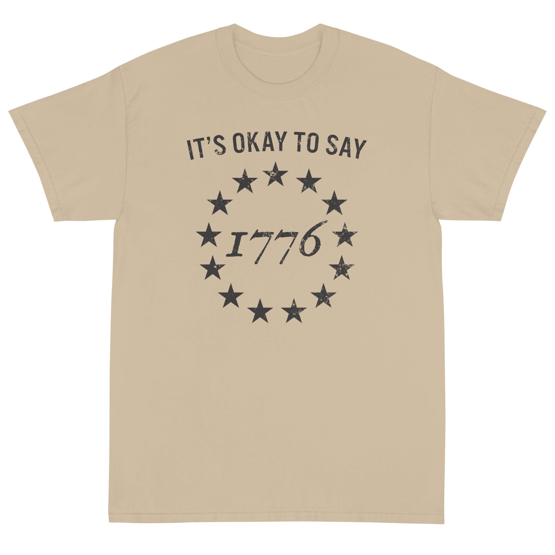 It's Okay To Say 1776 Unisex T-Shirt - PatriotDepot.com