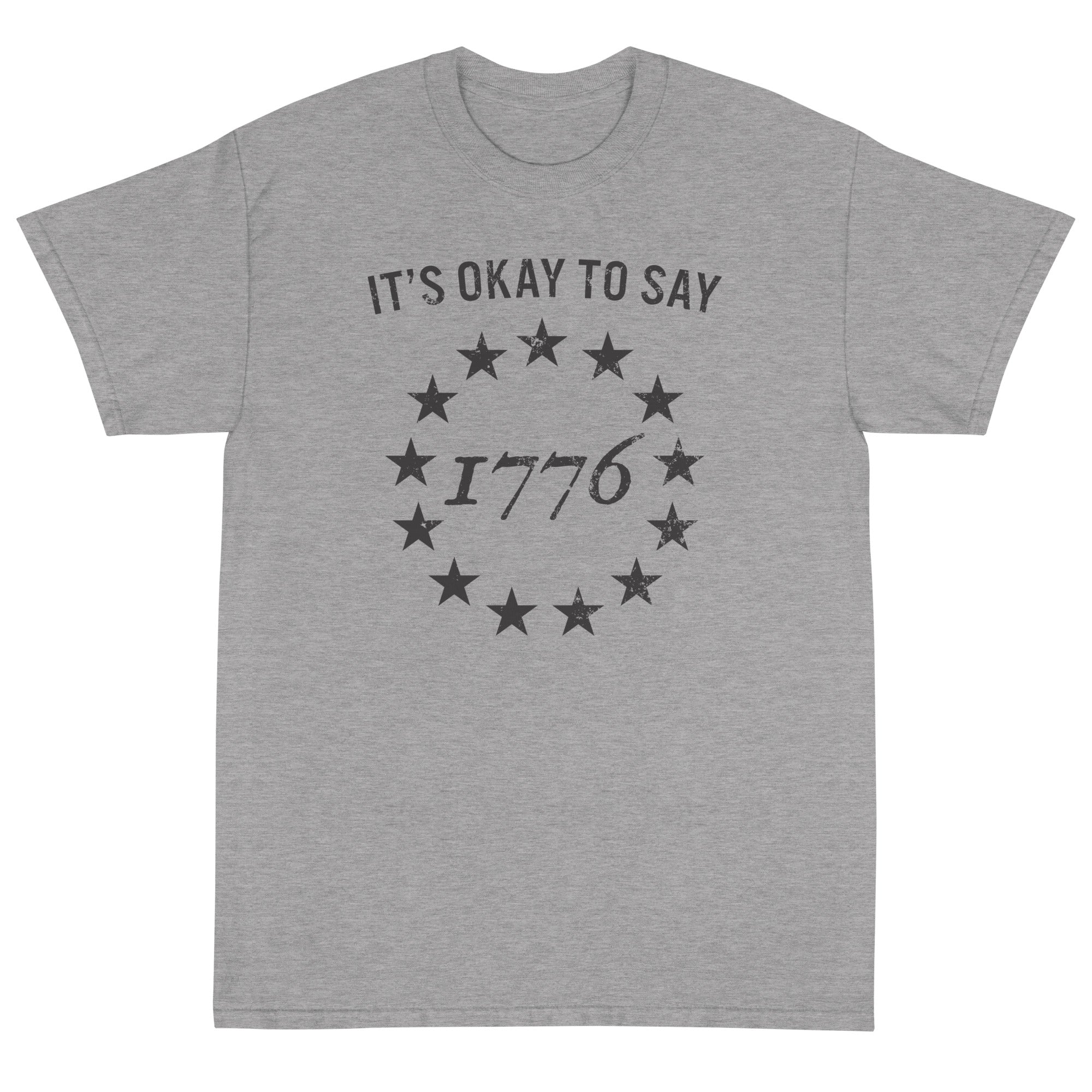 It's Okay To Say 1776 Unisex T-Shirt - PatriotDepot.com