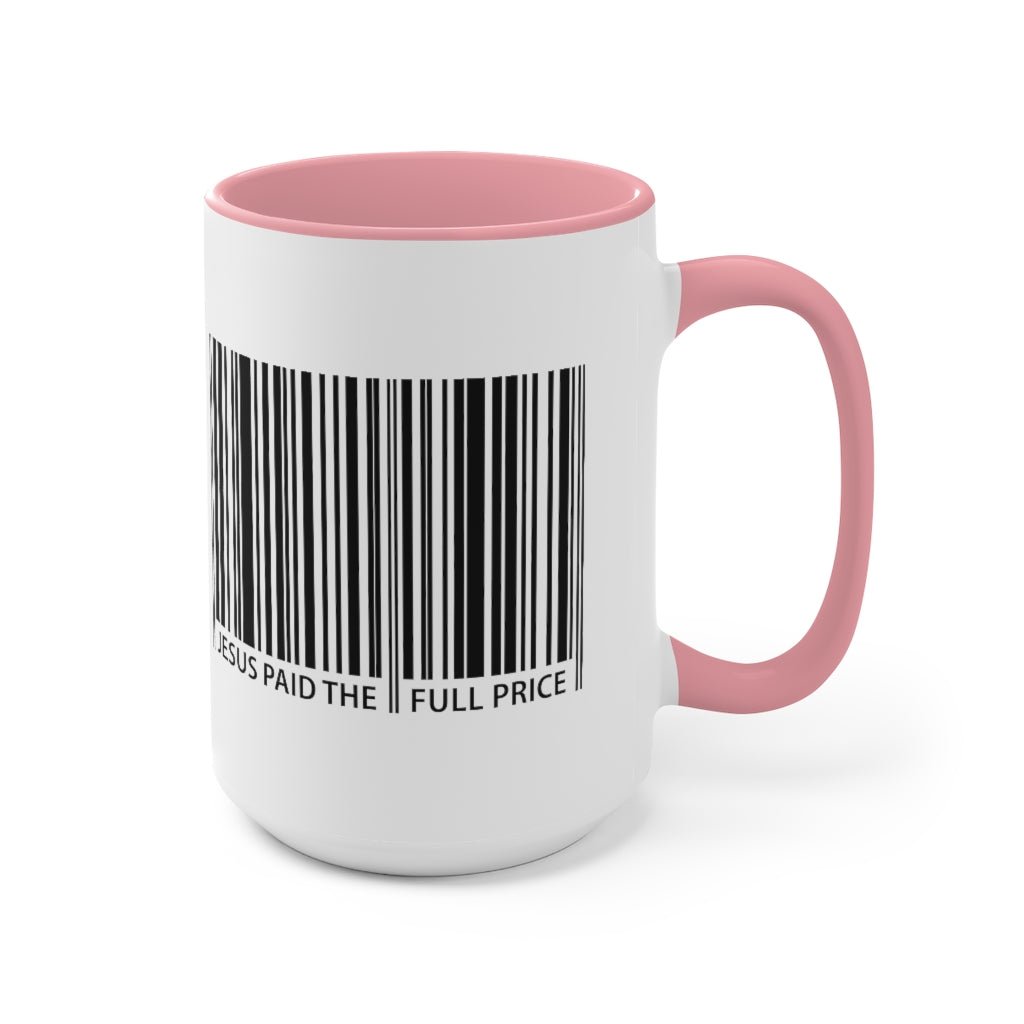 Jesus Paid The Full Price Mug - PatriotDepot.com