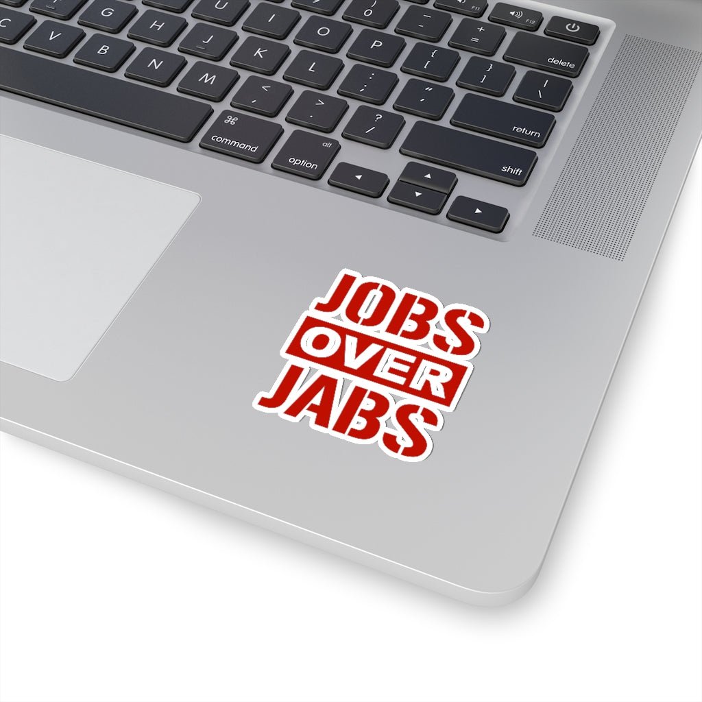 Jobs Over Jabs Kiss - Cut Stickers (4 Sizes) - PatriotDepot.com