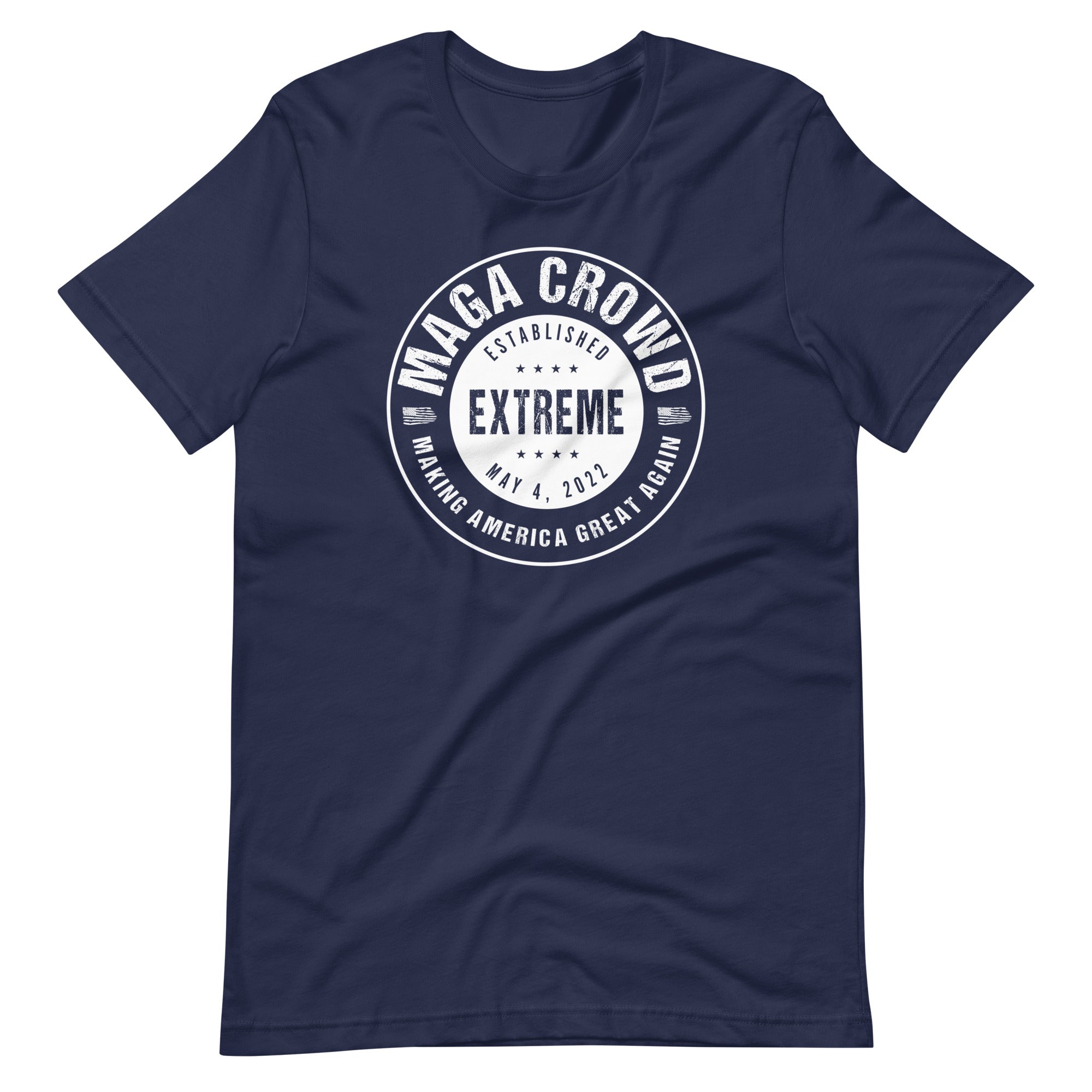 MAGA CROWD EXTREME (MAKING AMERICA GREAT AGAIN) Unisex T-Shirt - PatriotDepot.com