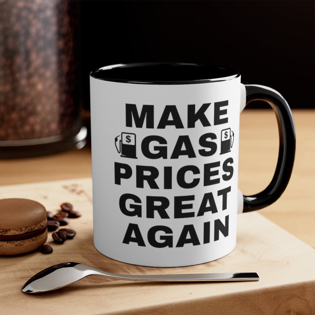 Make Gas Prices Great Again Mug - PatriotDepot.com
