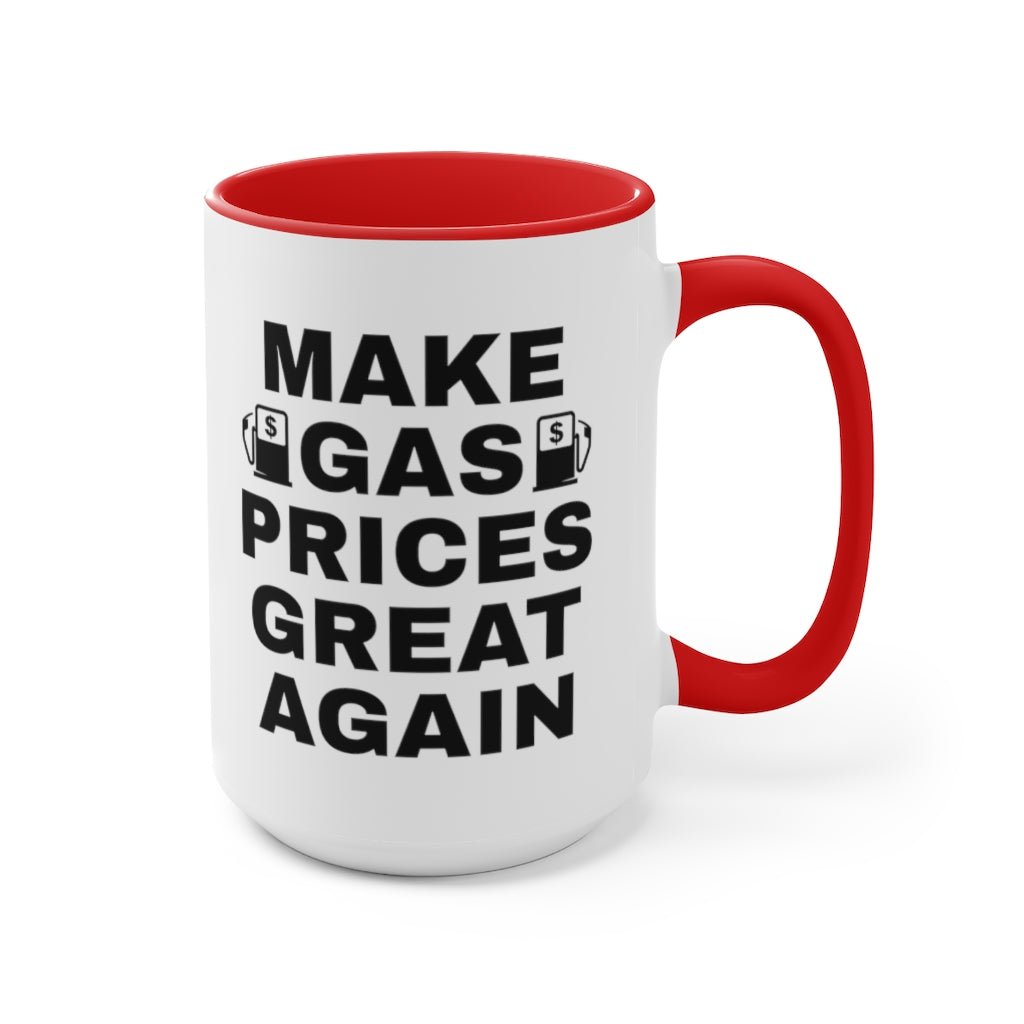 Make Gas Prices Great Again Mug - PatriotDepot.com
