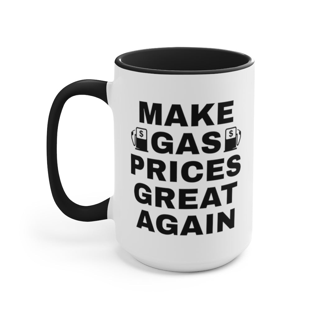 Make Gas Prices Great Again Mug - PatriotDepot.com