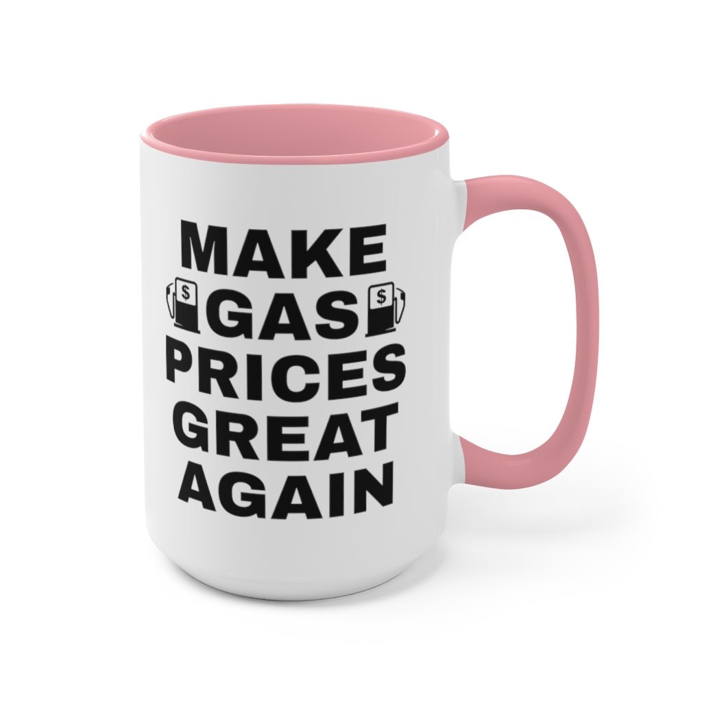 Make Gas Prices Great Again Mug - PatriotDepot.com
