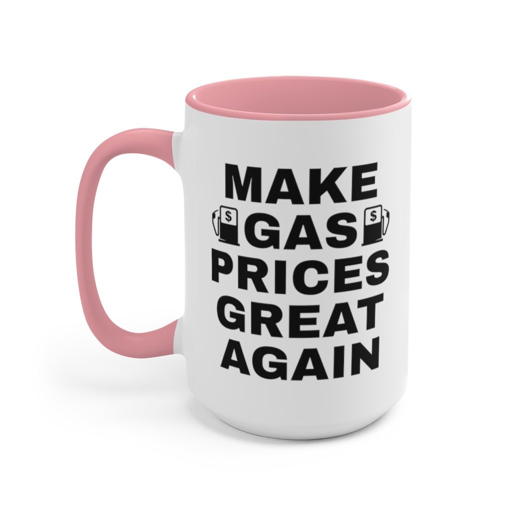 Make Gas Prices Great Again Mug - PatriotDepot.com