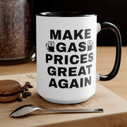 Make Gas Prices Great Again Mug - PatriotDepot.com