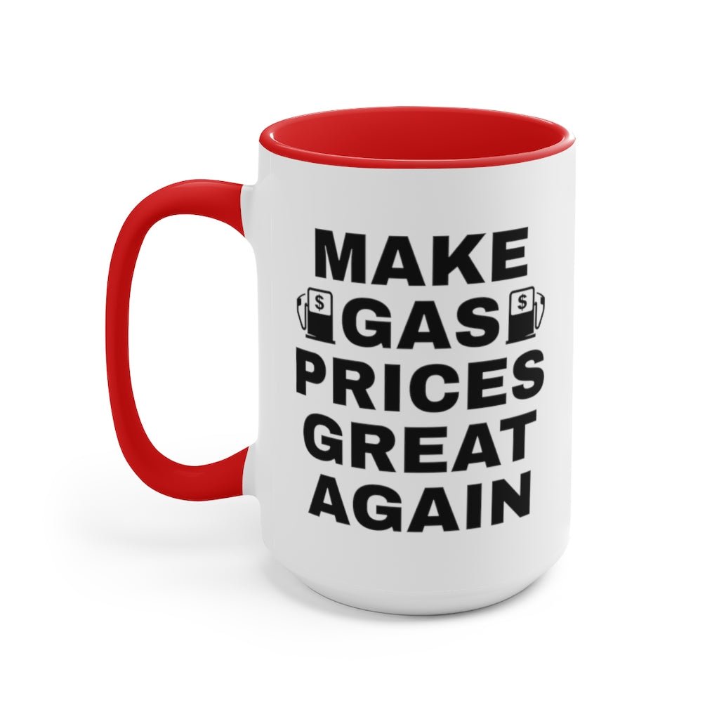 Make Gas Prices Great Again Mug - PatriotDepot.com